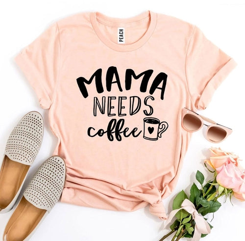 Mama's Coffee Break Tee